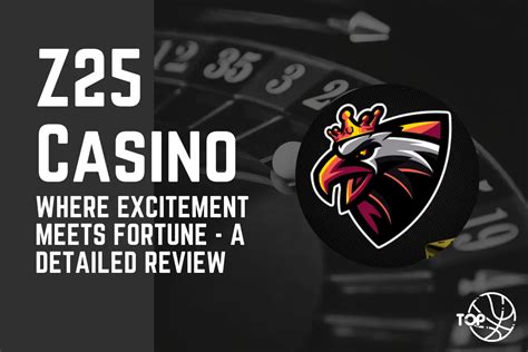 z25.com online casino